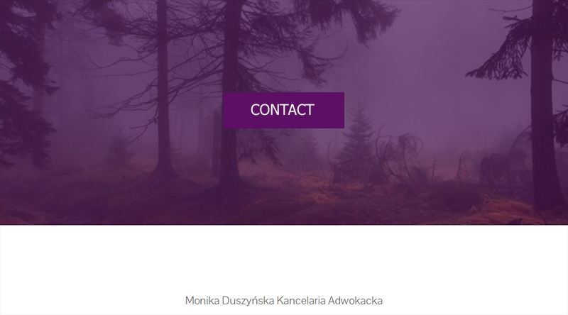 KONTAKT : Monika Duszyńska Kancelaria Adwokacka